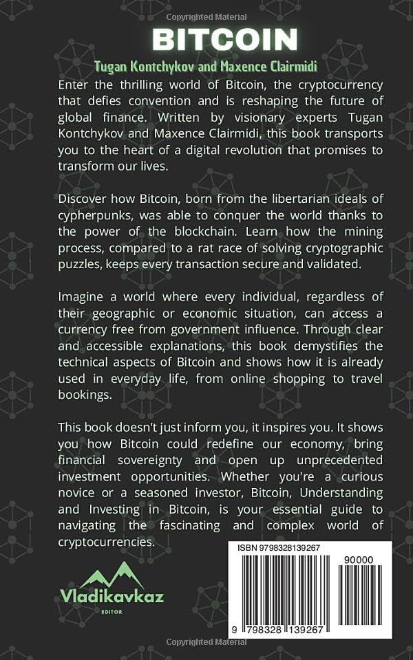 Bitcoin: Understanding and Investing in Bitcoin